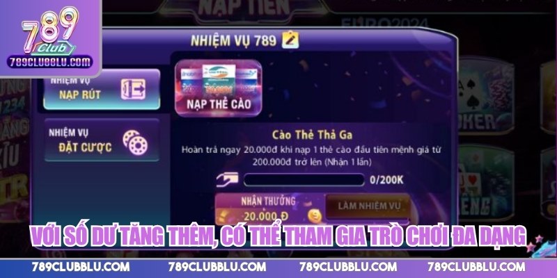 Với số dư tăng thêm, có thể tham gia trò chơi đa dạng