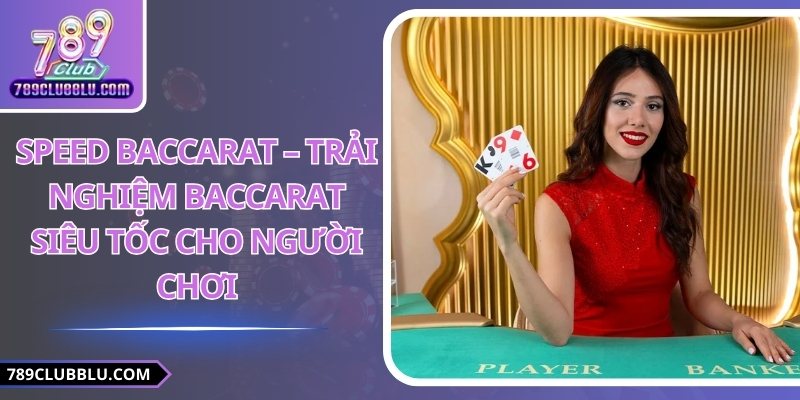 Speed Baccarat